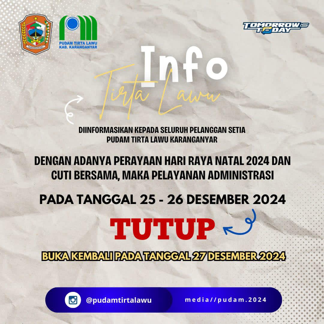 PEMBERITAHUAN UNTUK PELAYANAN ADMINISTRASI TUTUP MEMPERINGATI HARI RAYA NATAL