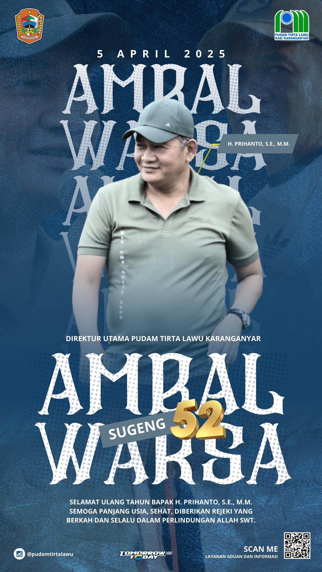 SUGENG AMBAL WARASA BAPAK H. PRIHANTO, S.E., M.M. (DIREKTUR UTAMA PUDAM TIRTA LAWU)