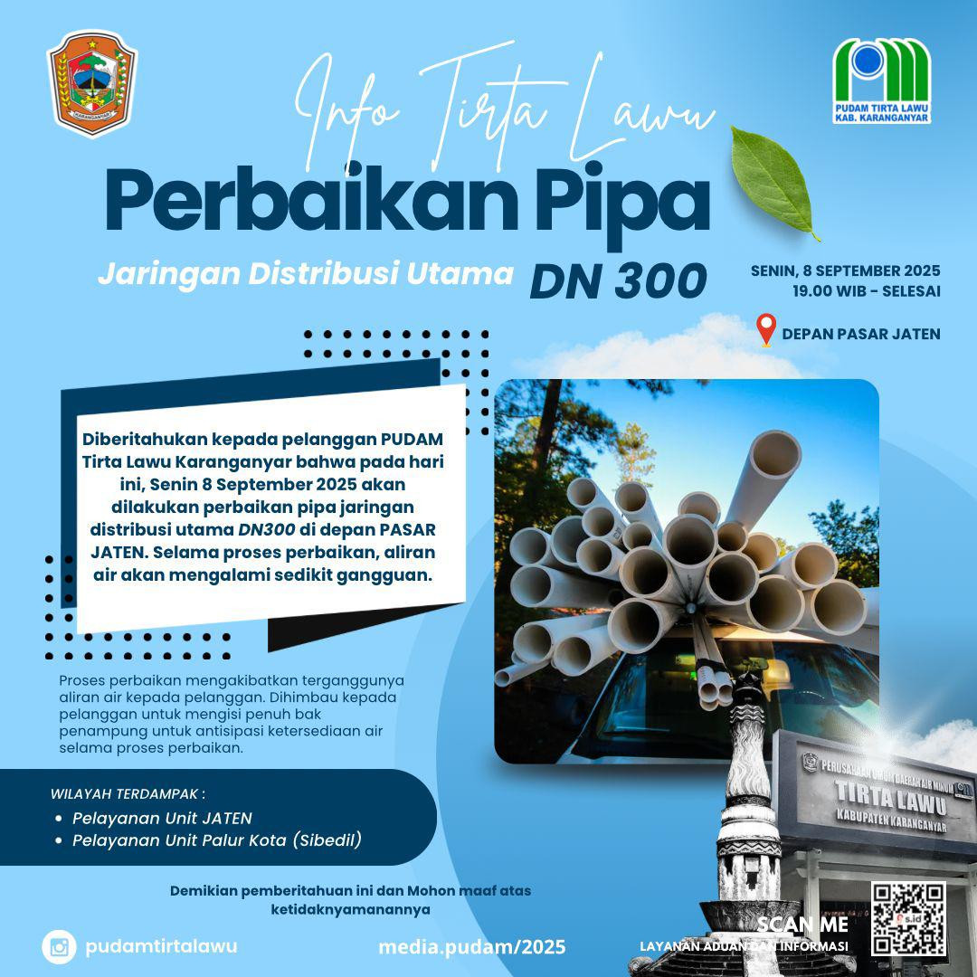 PERBAIKAN PIPA UTAMA DN300 DI PASAR JATEN, DISTRIBUSI AIR TERGANGGU SEMENTARA