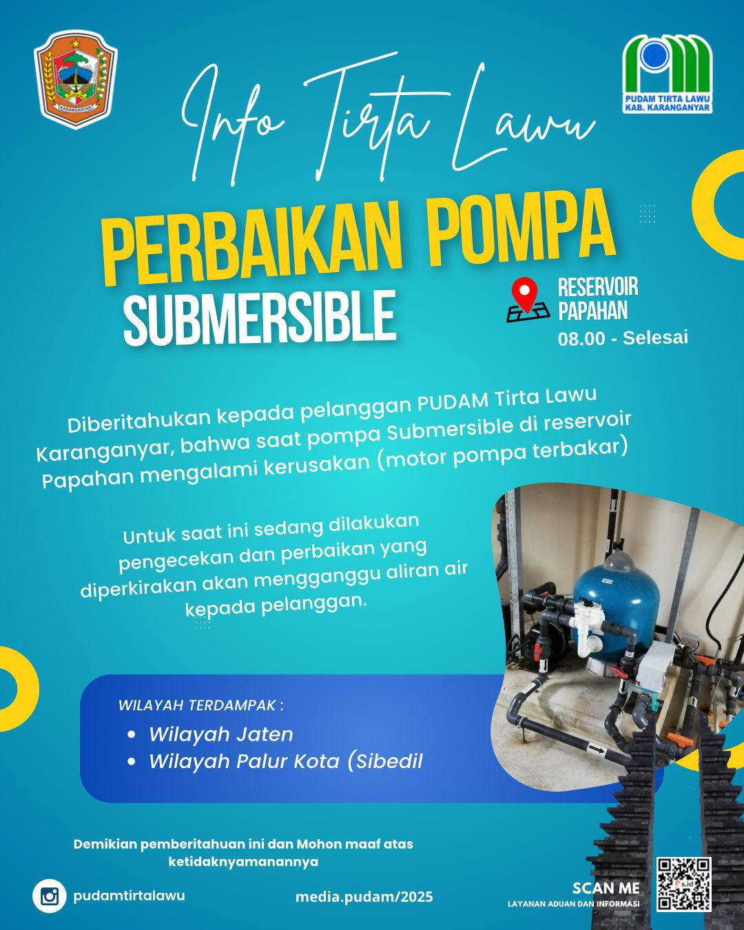 GANGGUAN PASOKAN AIR AKIBAT KERUSAKAN POMPA SUBMERSIBLE