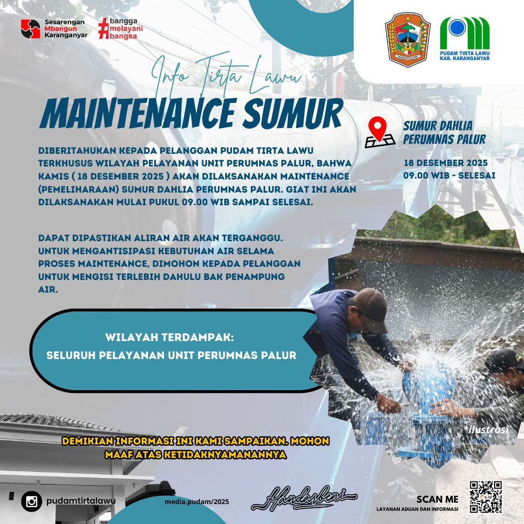 MAINTENANCE SUMUR DAHLIA PERUMNAS PALUR, LAYANAN AIR SEMENTARA TERGANGGU