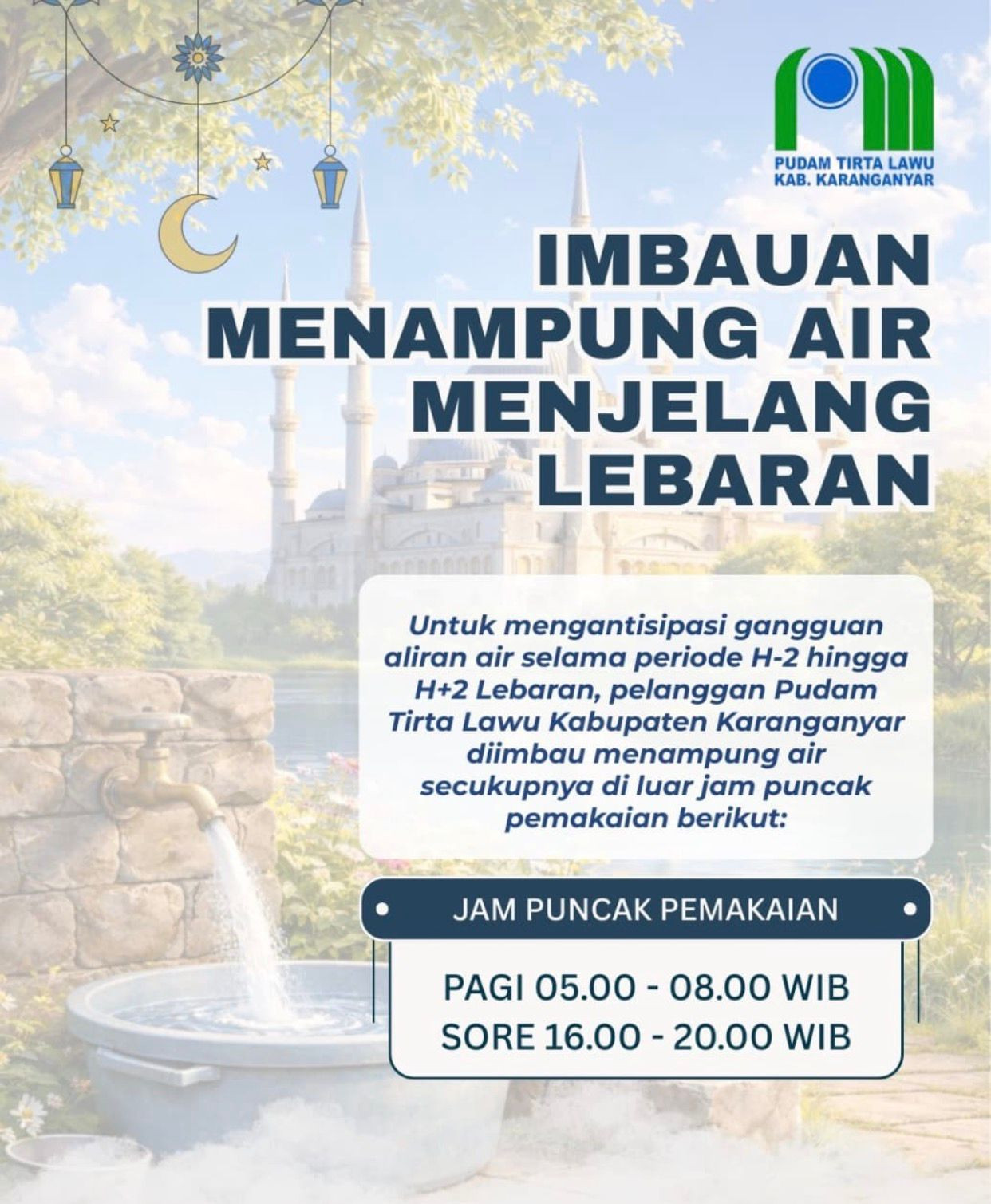 IMBAUAN MENAMPUNG AIR MENJELANG LEBARAN UNTUK ANTISIPASI GANGGUAN DISTRIBUSI