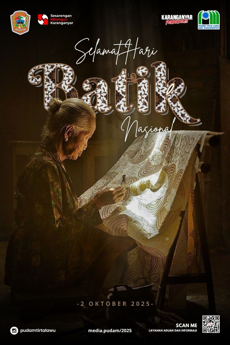 HARI BATIK NASIONAL 2025 MERAWAT WARISAN BUDAYA BANGSA