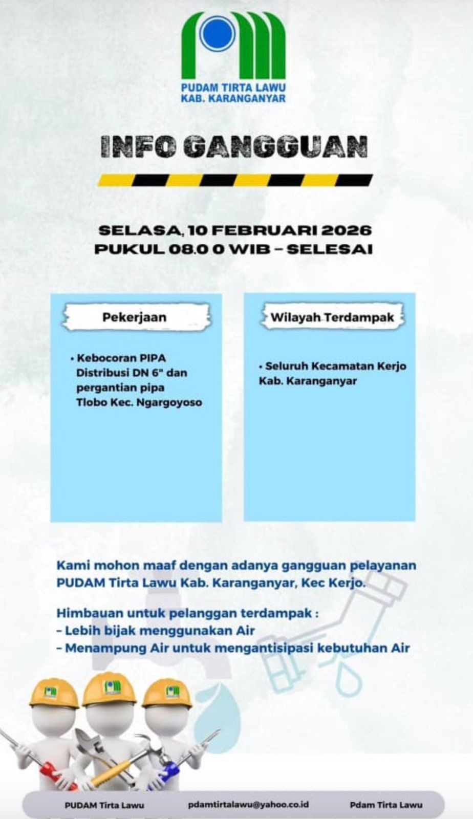 GANGGUAN DISTRIBUSI AIR BERSIH AKIBAT PERBAIKAN PIPA DISTRIBUSI DN 6 INCI DI WILAYAH KERJO