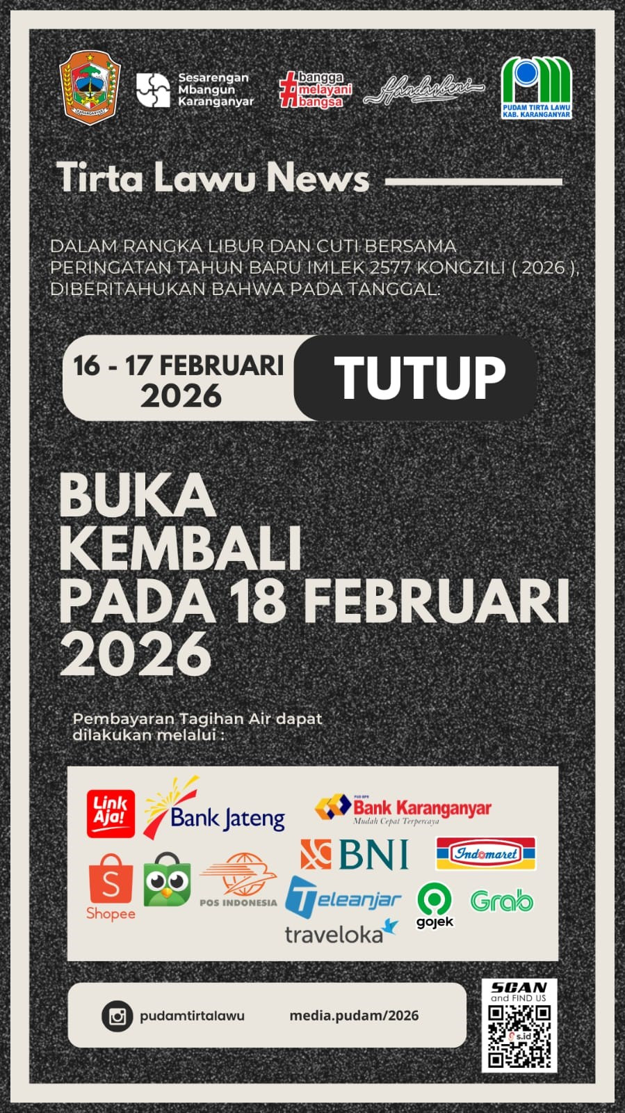 PEMBERITAHUAN LIBUR DAN CUTI BERSAMA IMLEK 2577 KONGZILI, PELAYANAN PDAM TIRTA LAWU TUTUP SEMENTARA