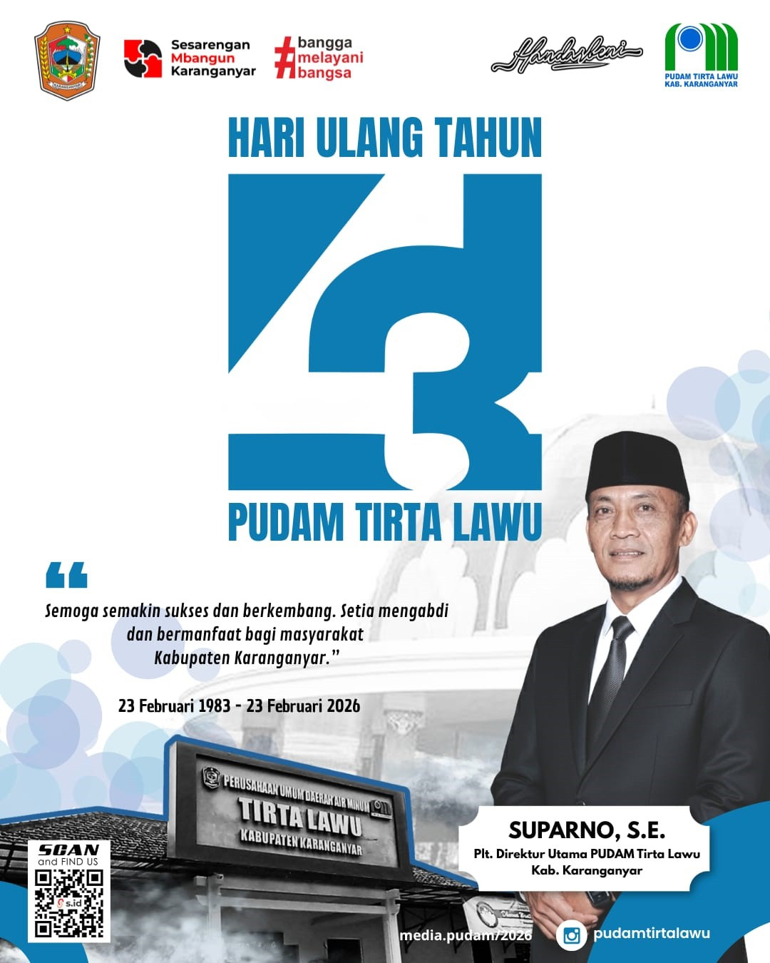 HUT KE-43 PUDAM TIRTA LAWU, TERUS MENGALIRKAN PELAYANAN TERBAIK UNTUK MASYARAKAT KARANGANYAR