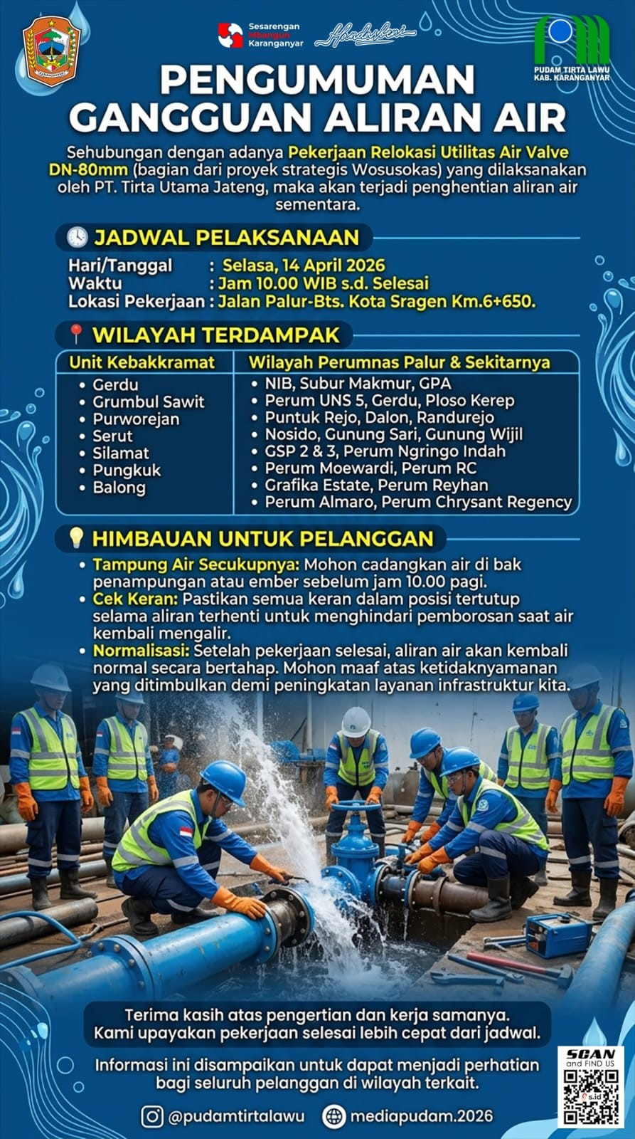 PENGUMUMAN GANGGUAN ALIRAN AIR AKIBAT PEKERJAAN RELOKASI VALVE DN-80MM DI WILAYAH PALUR DAN SEKITARN