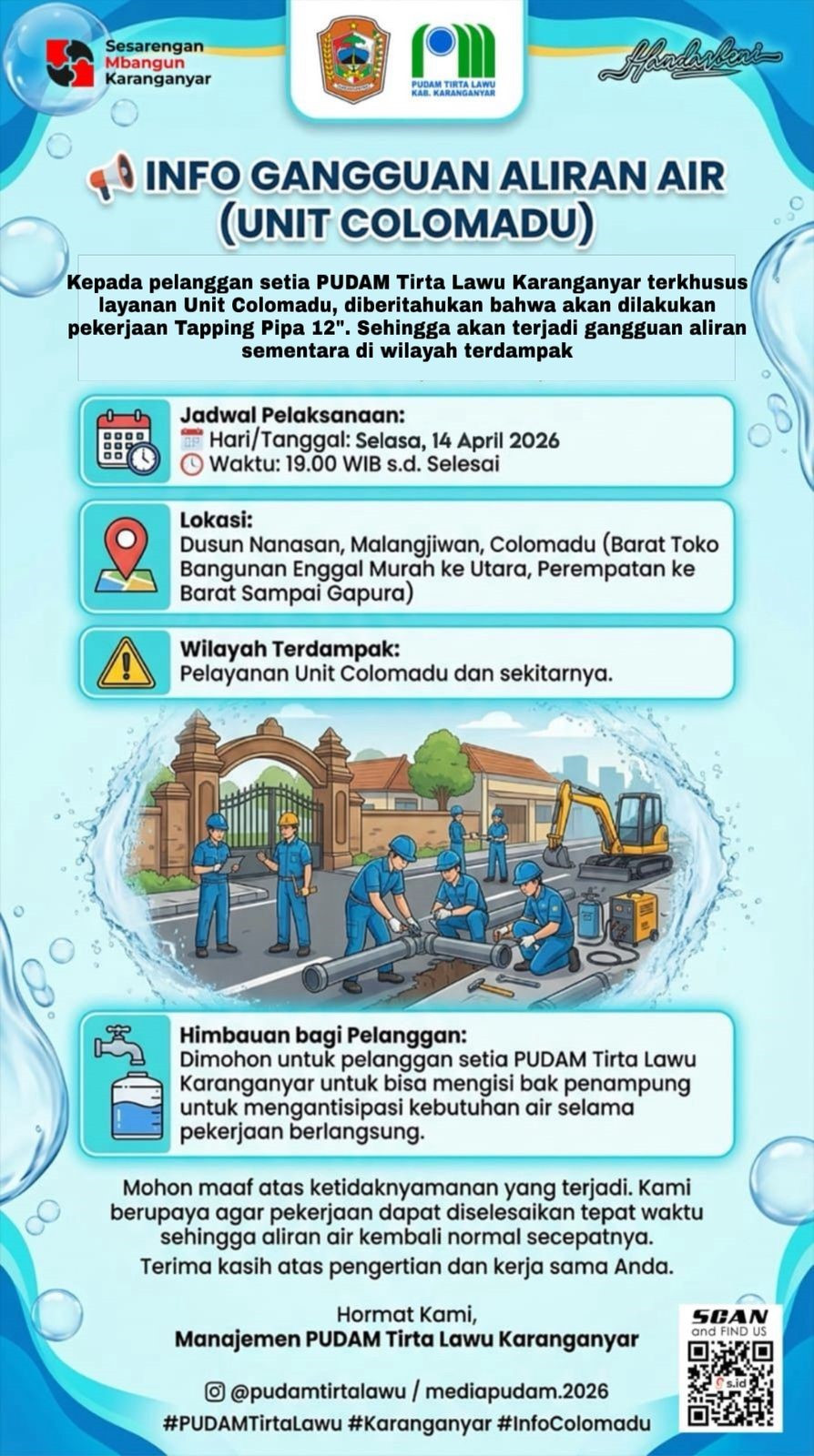 INFO GANGGUAN ALIRAN AIR UNIT COLOMADU AKIBAT PEKERJAAN TAPPING PIPA 12 INCI