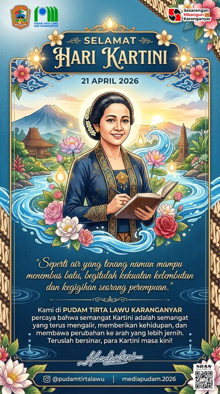 SELAMAT HARI KARTINI 2026: SEMANGAT PEREMPUAN TANGGUH TERUS MENGALIR BERSAMA PUDAM TIRTA LAWU 