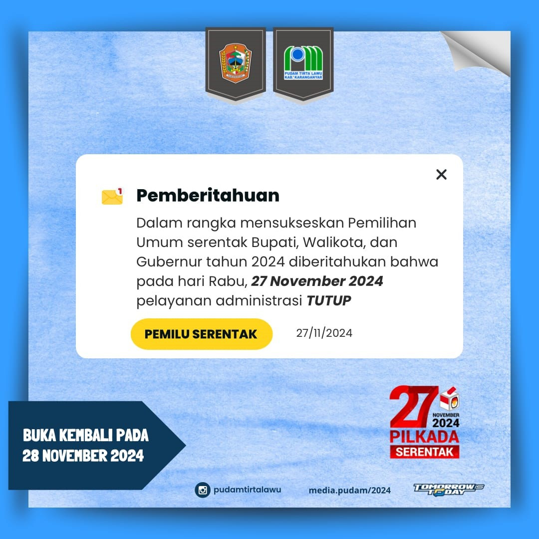 PEMBERITAHUAN UNTUK PELAYANAN ADMINSTRASI TUTUP MENSUKSESKAN PEMILU 2024
