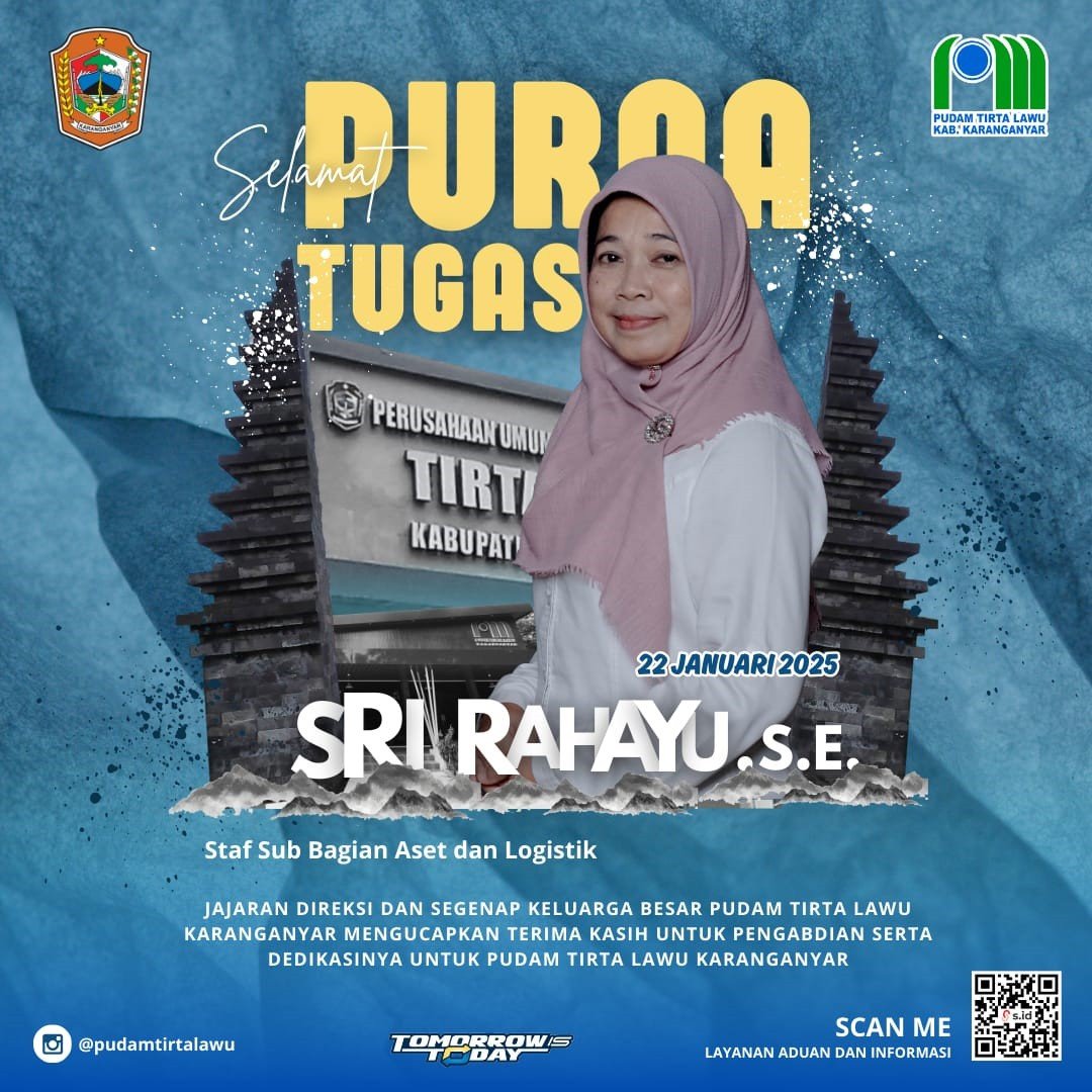 SELAMAT MEMASUKI MASA PURNA TUGAS SRI RAHAYU, S.E.